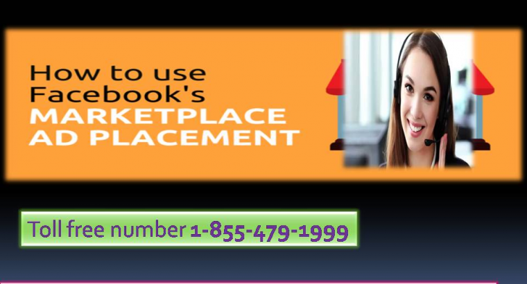 Resolve your particular issues concerning Facebook Marketplace 1-855-479-1999