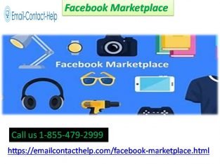 From us, get effective solution of Facebook Marketplace 1-855-479-2999 problems