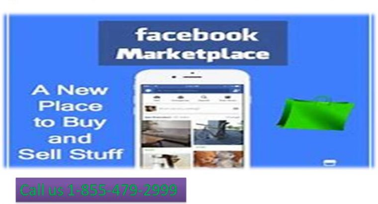 Rectify the Facebook Marketplace problems by making a call to us 1-855-479-2999