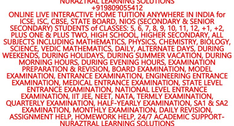 HOME TUITION IN AND AROUND ANGAMALY for NIOS SECONDARY & SENIOR SECONDARY- ALL SUBJECTS, NIOS SECONDARY & SENIOR SECONDARY- SCIENCE, NIOS SECONDARY & SENIOR SECONDARY- MATHEMATICS, NIOS SECONDARY & SENIOR SECONDARY- PHYSICS, NIOS SECONDARY & SENIOR SECONDARY- CHEMISTRY, NIOS SECONDARY & SENIOR SECONDARY- BIOLOGY, NIOS SECONDARY & SENIOR SECONDARY- EXAMINATION PREPARATION AND REVISION- NURAZTRAL LEARNING SOLUTIONS