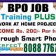 BPO JOB Training | Spend 4 Hours A Day to make Income Rs. 800/- per day | 1872